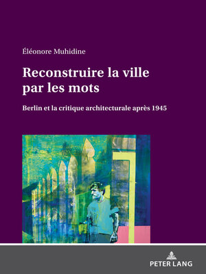 cover image of Reconstruire la ville par les mots